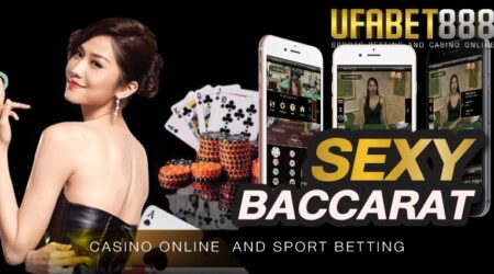 Sexybaccarat888 ที่ยูฟ่าเบท เว็บพนันออนไลน์ที่ได้มาตรฐานระดับสากล